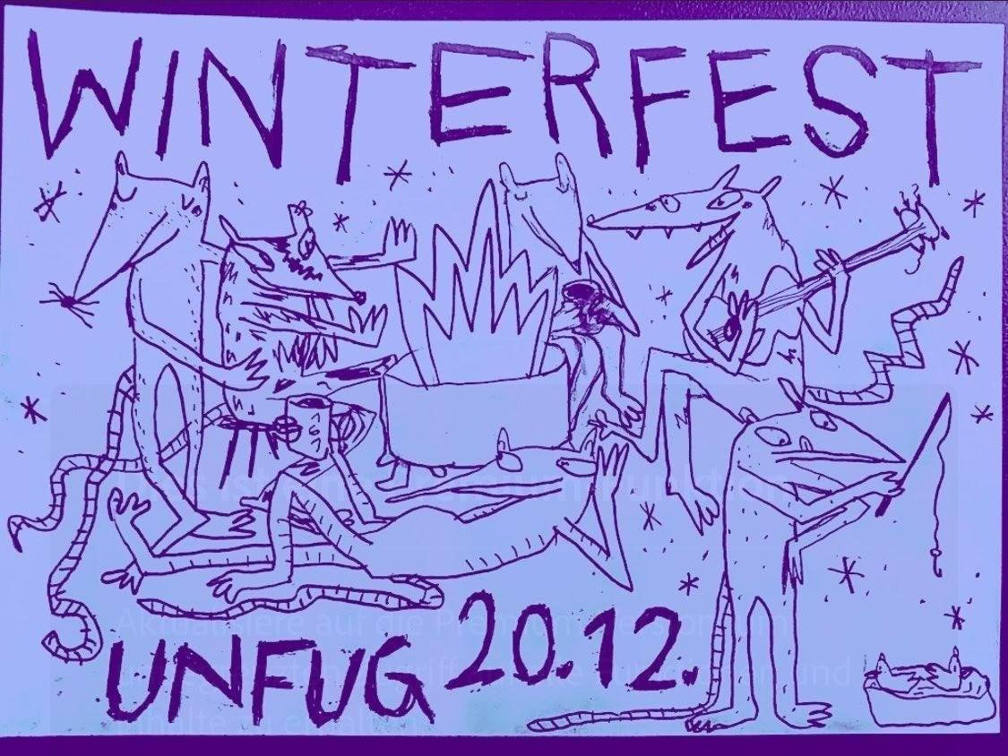 Plakat mit "Winterfest Unfug 20.12. und Zeichnung mit Tieren die Musik machen , angeln, spielen, an der Feuertone stehen. Mit lilenrden Farben